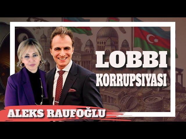 Kim buna görə istefaya göndərilir? Əliyev ABŞ-da korrupsiya ifşalarına susur | Aleks Raufoğlu