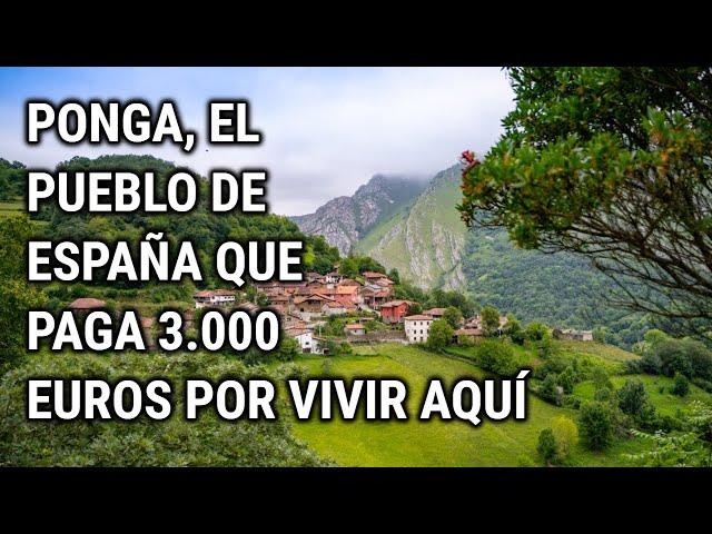 Este pueblo de España te paga 3.000 euros por vivir aquí: Ponga, Asturias