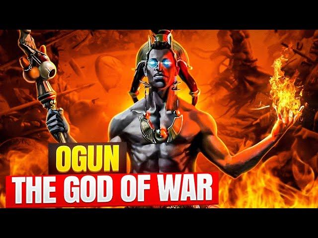 The Rise Of Ogun - The MIGHTY African God Of War.