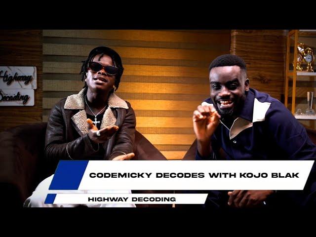 Code Micky decodes with Kojo Blak:His song with Sarkodie & Kelvyn Boy and his dream song with Shatta