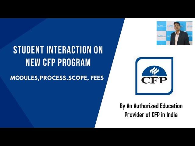 EVERYTHING ABOUT CFP EDUCATION,ABOUT CFP COURSE,DETAIL ABOUT CFP EDUCATION,CFP MODULES,PROCESS,FEES