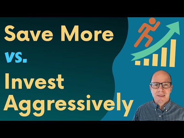Best Ways to Catch Up on Retirement: Save More vs. Aggressive Investing