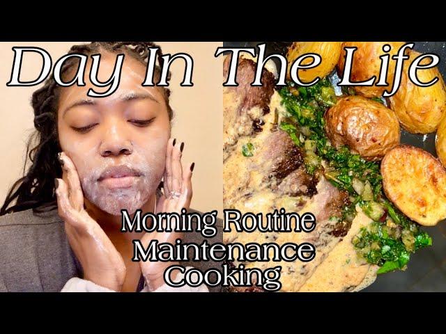 Day In The Life Vlog| Maintenance | Cooking & More