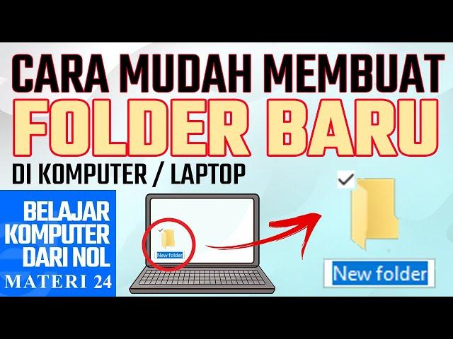 Cara membuat Folder Baru di komputer