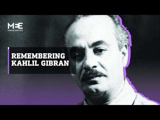 Kahlil Gibran: Remembering legendary Lebanese-born poet 90 years on