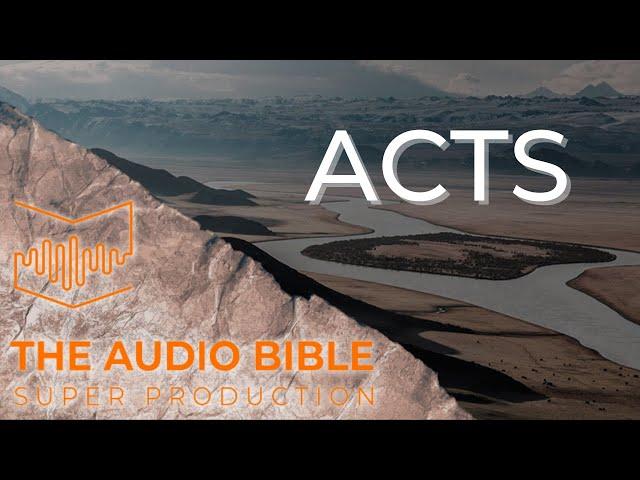 The Acts of the Apostles Chapters 1-2 - The Audio Bible super production