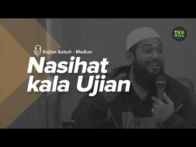 [TV KITA] Ustadz Subhan Bawazier, di Masjid Samsul Huda Madiun. Nasihat di kala Ujian