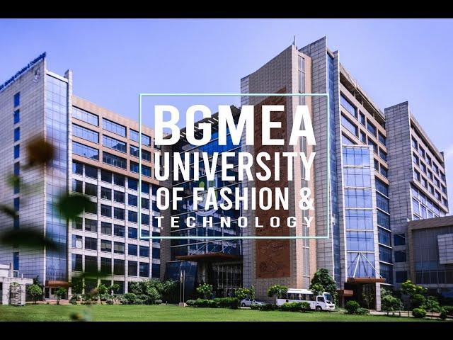 BGMEA University of Fashion and Technology Official Promo