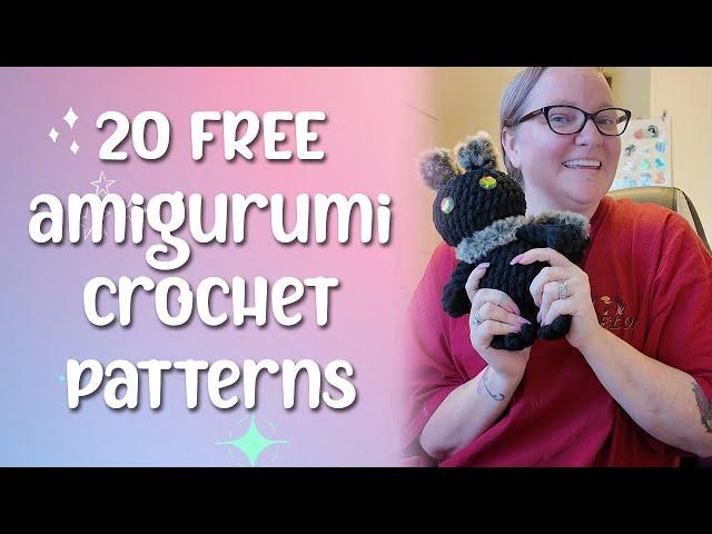 ⭐ 20 Free Crochet Amigurumi Patterns ⭐ Project Ideas ⭐ Free Beginner Friendly Patterns ⭐