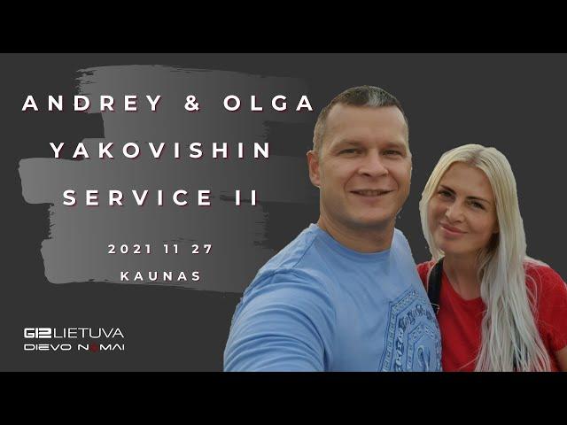 Андрей Яковишин  / Andrey Yakovishin - Service ll (Kaunas) 2021 11 27 HD