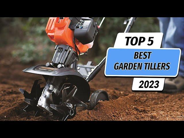 Top 5 Best Garden Tiller You Can Buy Right Now [2023[