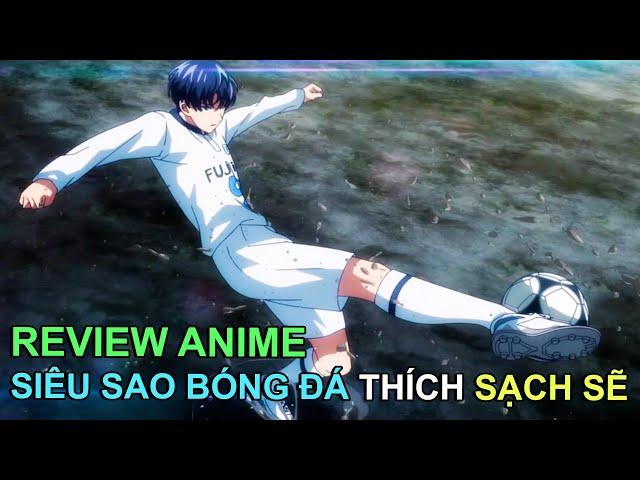 THANH NIÊN THÍCH SẠCH SẼ NHƯNG MẸ BẮT LÀM CẦU THỦ | REVIEW PHIM ANIME HAY