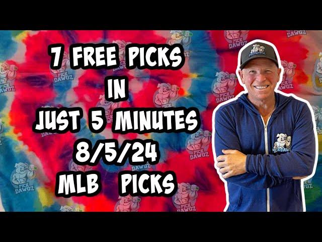 MLB Best Bets for Today Picks & Predictions Monday 8/5/24 | 7 Picks in 5 Minutes
