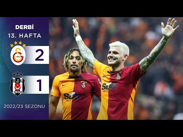 Galatasaray (2-1) Beşiktaş | 13. Hafta - 2022/23