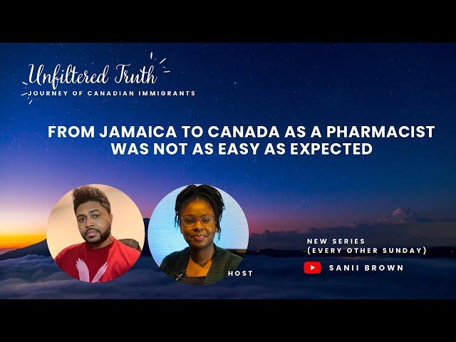 Unfiltered Truth: From Jamaica to Canada as a Pharmacist (was not as easy as expected)