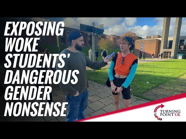 Exposing Woke Students' Dangerous Gender Nonsense