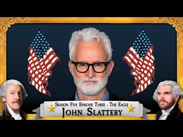 Second in Command - S5 E3 "THE EAGLE" w/ John Slattery