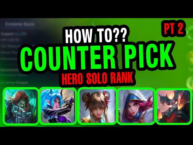 How to Counter Pick Hero on MOBILE LEGENDS | PART 2 | Cris DIGI | Season 25