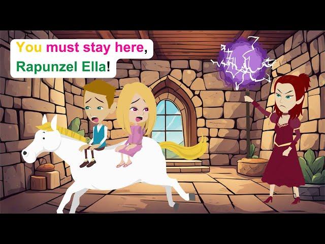 Tangled Rapunzel Ella - Simple English Story - Ella English