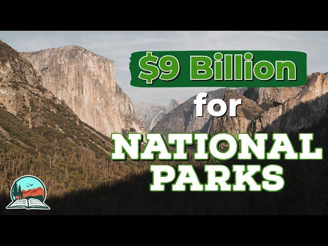 How the Great American Outdoors Act Protects National Parks | Great American Outdoors Act Explained