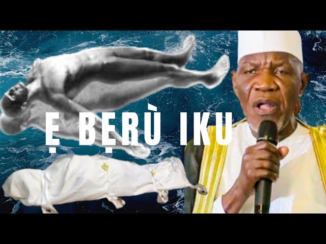 Ẹ BẸRÙ IKU ATI IYA SARE BY SHEIKH MUYIDEEN AJANI BELLO BABA ONIWASI AGBAYE