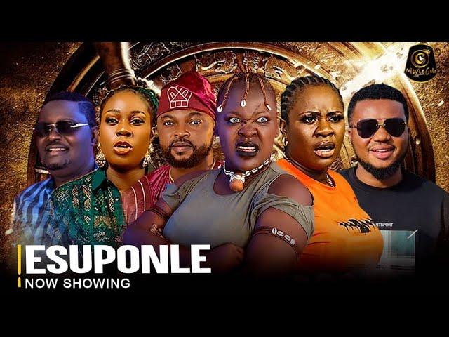 Esuponle - Yoruba Movie 2024 Drama Arike Akinyanju, Kola Ajeyemi, Olayinka Solomon, Ayo Olaiya