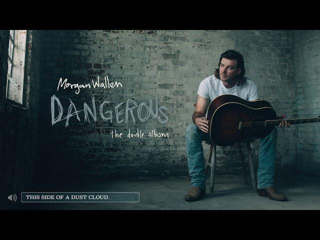 Morgan Wallen – This Side Of A Dust Cloud (Audio Only)