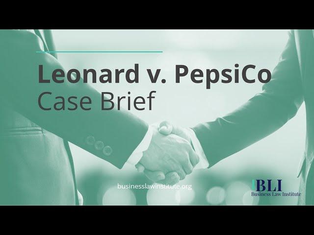 Leonard v PepsiCo Case Brief (Outline Summary) - Featured on Netflix!