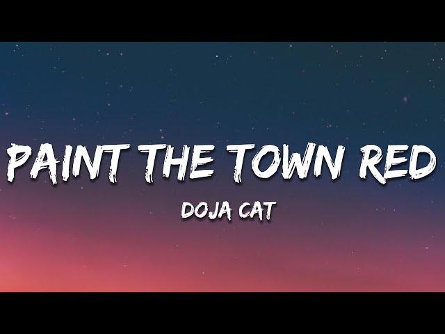 Doja Cat - Paint The Town Red (Lyrics)