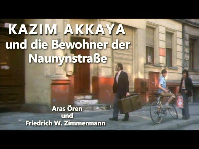 Kazim Akkaya und die Bewohner der Naunynstraße - 1976