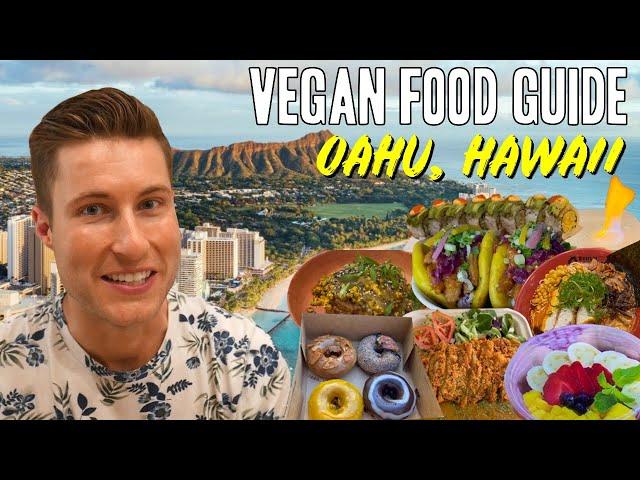 Best Vegan Food in Oahu, Hawaii | Oahu Food Tour 2023