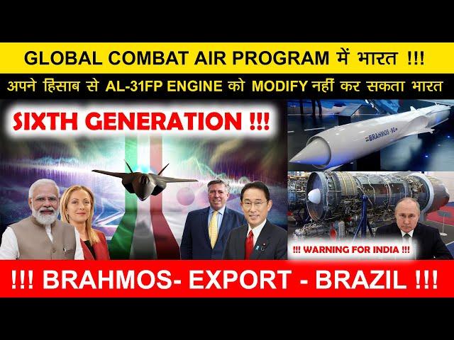 India’s Future in 6th-Gen Fighter Jets,Brazil Eyes BrahMos-NG,Russia Blocks  Local Content in AL-31