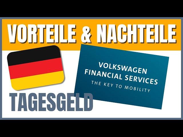 VW Bank Tagesgeld (Update 2024)