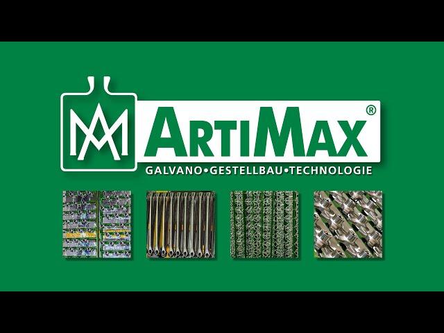 ARTIMAX  Galvano • Gestellbau •Technologie