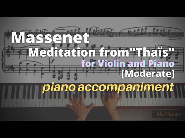 Massenet - Méditation from "Thaïs": Piano Accompaniment [Moderate]