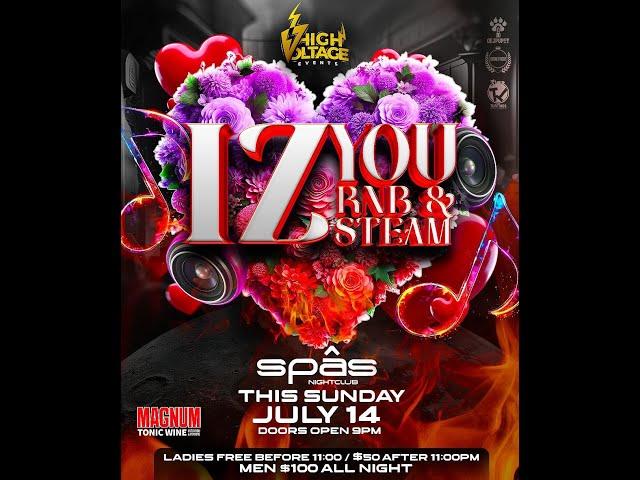 Iz You R&B And Steam - Mixtape - Dejpuppy ft Dj Nyle July 14th Spas Night Club