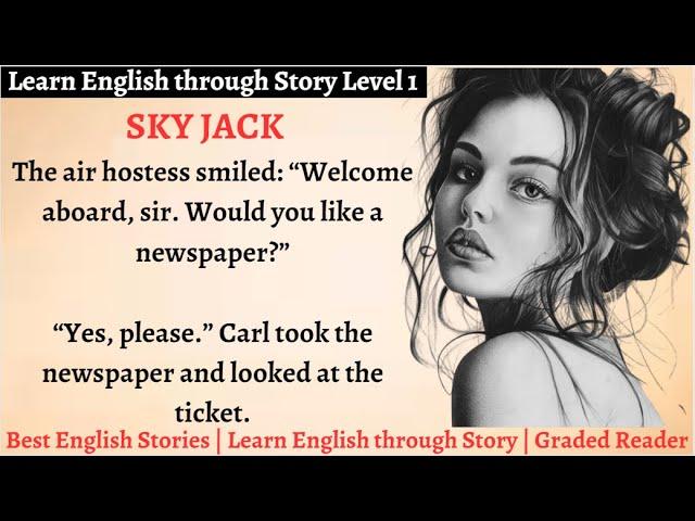 Learn English through Story - Level 1 || English Story for Listening || SkyJack