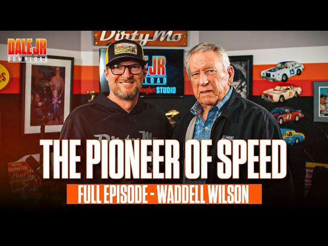 The Pursuit To Be The Fastest Is What Propelled Waddell Wilson Forward | Dale Jr. Download