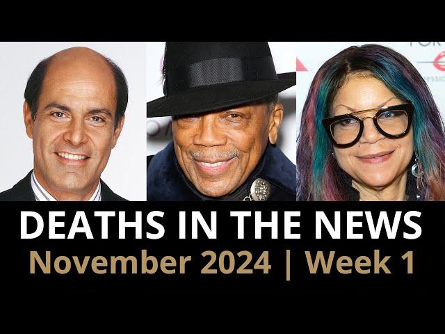 Who Died: November 2024 Week 1 | News