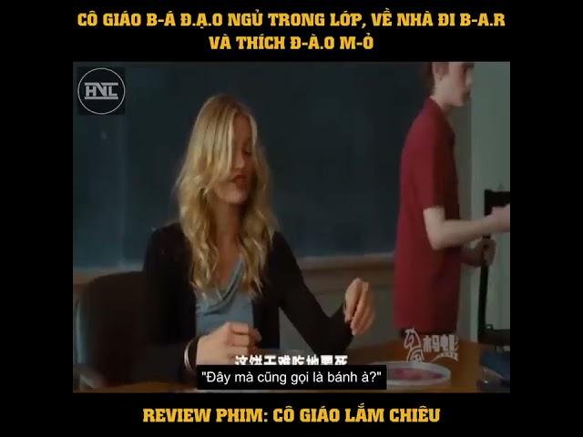 review phim: cô giáo lắm chiêu | Chuyên review phim