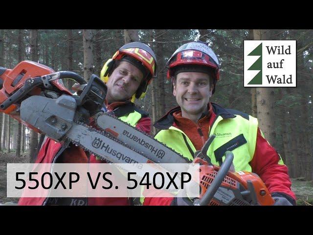 540XP und 550XP Husqvarna: Die Gegenüberstellung #wildaufwald