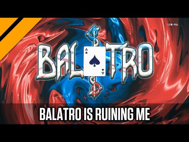 Balatro is So Good That I'm Never Leaving My House Again