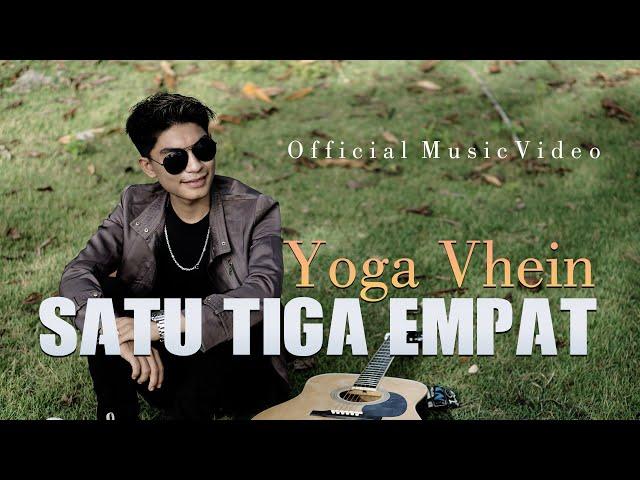 YOGA VHEIN - SATU TIGA EMPAT (OFFICIAL MUSIC VIDEO)