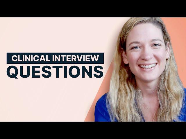 CLINICAL INTERVIEW QUESTIONS FOR NEW NURSE PRACTITIONERS