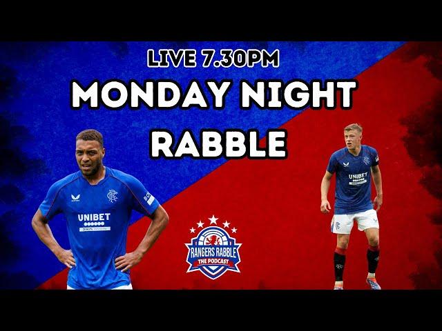 Are Rangers Going Backwards? | Monday Night Rabble - Rangers Rabble Podcast