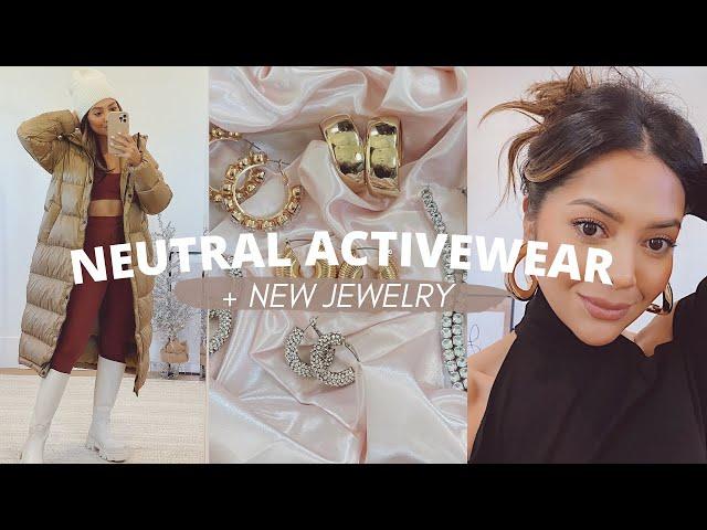 Neutral Activewear + New Jewelry I've Bought