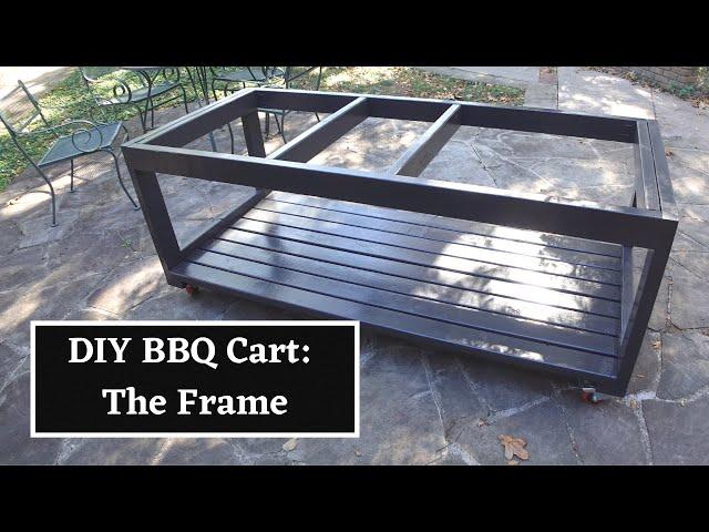 DIY Mobile Wooden BBQ Cart || Part 1: The Frame