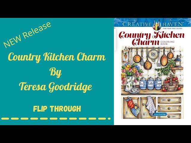 ‼️New Release | Country Kitchen Charm By Teresa Goodridge | Flip Through