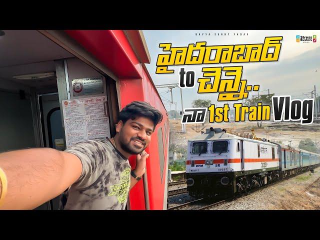 My 1st Train Vlog Hyderabad To Chennai | Bayya Sunny Yadav