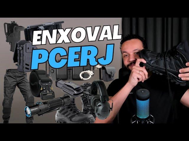 Enxoval da PCERJ 2023 - ACADEPOL Polícia Civil RJ